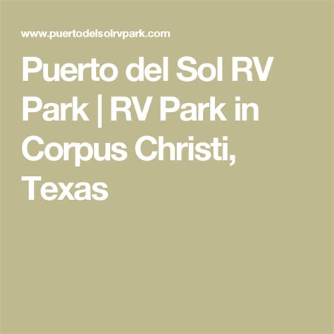 Maybe you would like to learn more about one of these? Puerto del Sol RV Park | RV Park in Corpus Christi, Texas ...