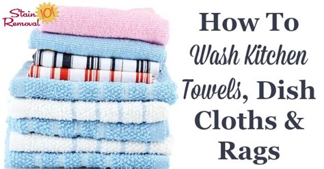 Line dry outside on an overcast but windy day to dry quickly. How To Wash Kitchen Towels, Dish Cloths & Kitchen Rags