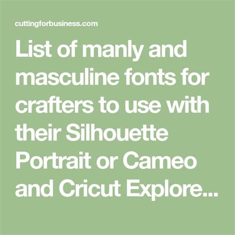 List Of Manly And Masculine Fonts For Crafters To Use With Their