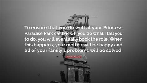 Jennette McCurdy Quote: “To ensure that you do well at your Princess