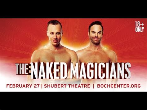 The Naked Magicians Coming Soon To The Shubert Theatre YouTube