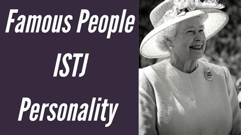 Istj Famous People And Celebrities Istj Personality Type Youtube