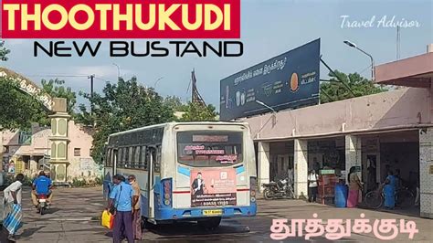 Thoothukudi New Bustand Tuticorin City Travel Advisor Youtube