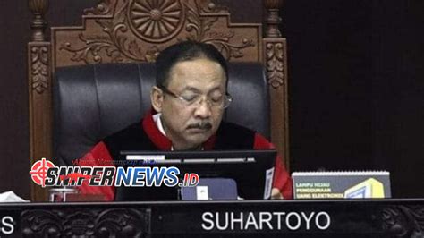 Suhartoyo Terpilih Jadi Ketua Mk Gantikan Anwar Usman Snipernews Id