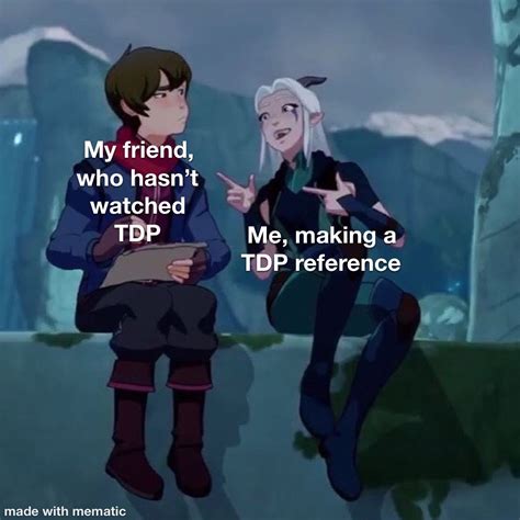 Please Encourage Your Friends To Watch Tdp We Need More Memes Rayla