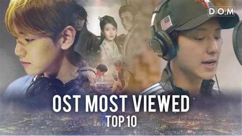 Top10 Most Viewed Korean Drama Ost Music Videos 200529 Youtube