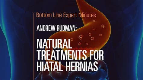Natural Treatments For Hiatal Hernias Youtube