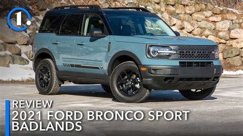 2021 Ford Bronco Sport Badlands Review Creating Buyers Remorse