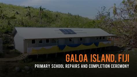 Galoa Island Primary School Repairs And Completion Ceremony Fiji Youtube