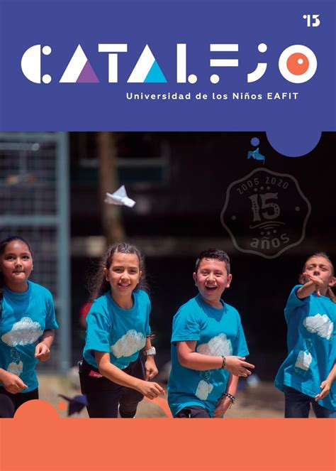 Revista Catalejo 2020 Universidad De Los Niños Eafit By Universidad