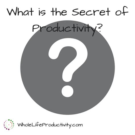 The Secret Of Productivity Laura Earnest
