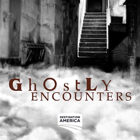 Ghostly Encounters Youtube