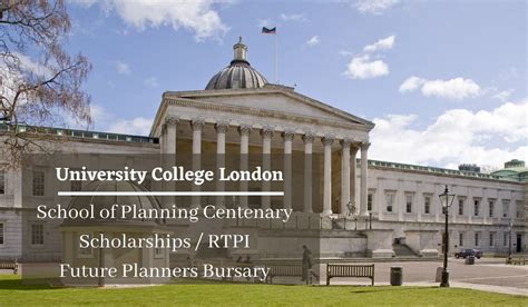 University College London School Of Planning Centenary Scholarships