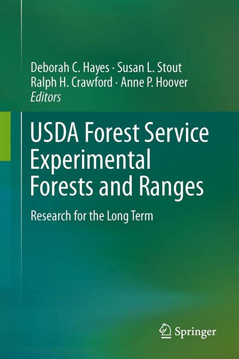 Usda Forest Service Experimental Forests And Ranges Research For The