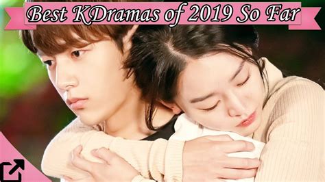 Best Korean Dramas Of 2019 So Far New Youtube