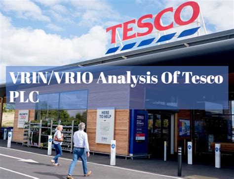 Full Vrinvrio Analysis Of Tesco Plc