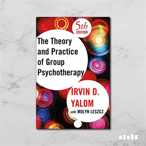 The Theory And Practice Of Group Psychotherapy Five Books Expert Reviews