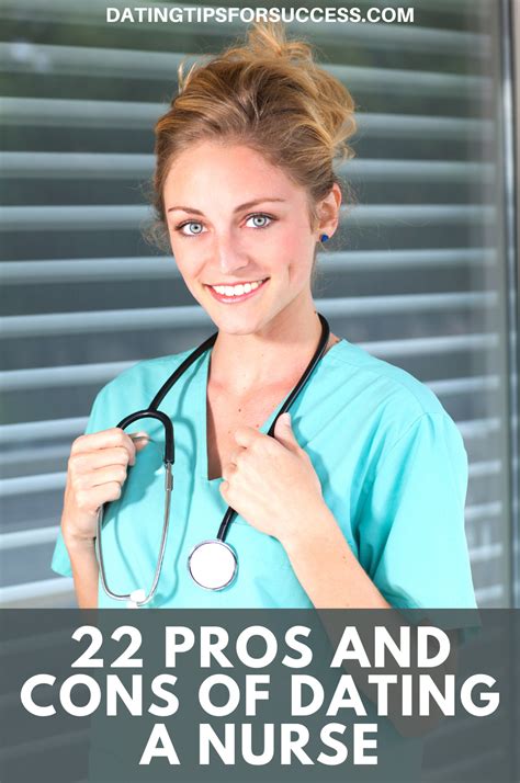 The 22 Pros And Cons Of Dating A Nurse Dating A Nurse Nurse Dating