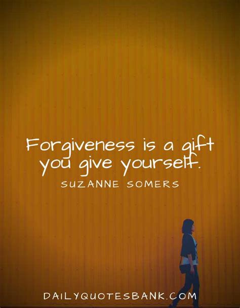 132 Inspirational Quotes About Forgiveness And Forgetting