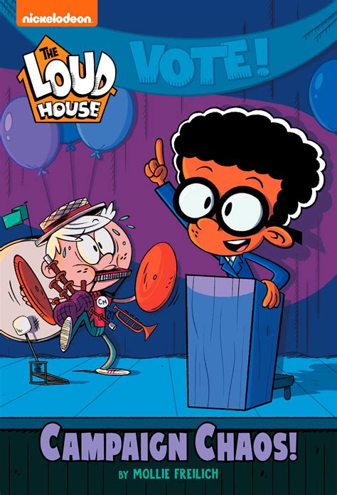 Campaign Chaos The Loud House