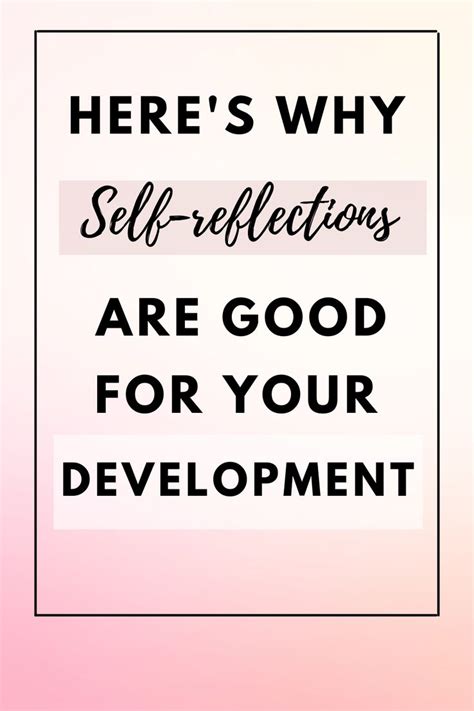 Heres Why Self Reflections Are Good For Your Development In 2021