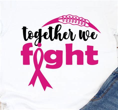 Together We Fight Breast Cancer Svg Cheer For The Cure Svg Etsy