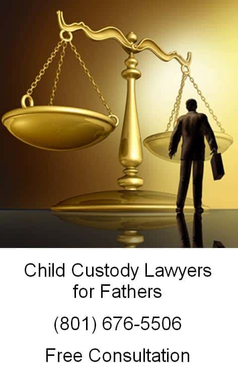 Child Custody Lawyers For Fathers 801 676 5506 Ascent Law