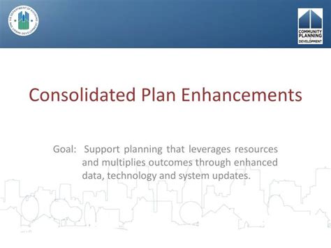 Ppt Consolidated Plan Enhancements Powerpoint Presentation Free