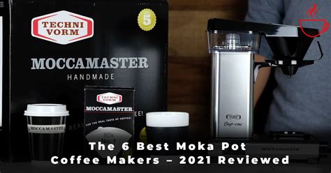 The 6 Best Moka Pot Coffee Makers 2021 Reviewed