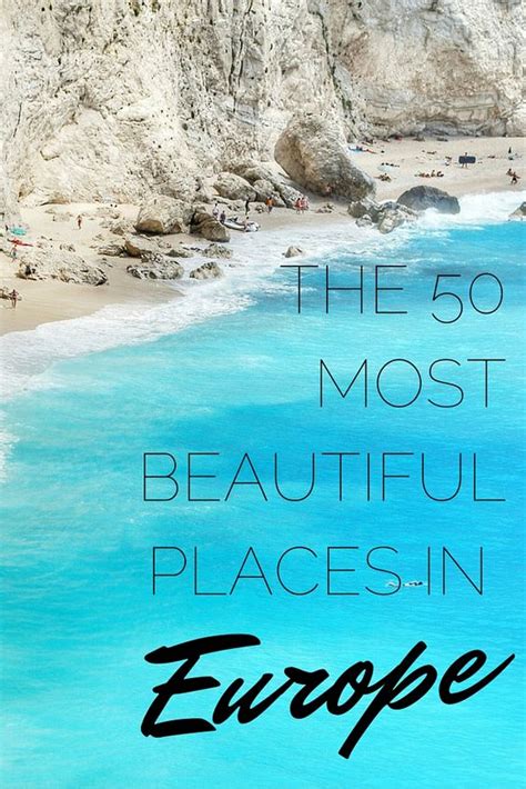 The 50 Most Beautiful Places In Europe Photos Beautiful Europe And