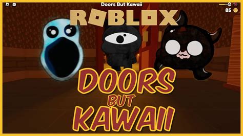 Roblox Doors But Kawaii Walkthrough Youtube