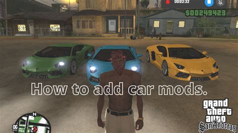 How To Add Car Mods In Gta San Andreas Youtube
