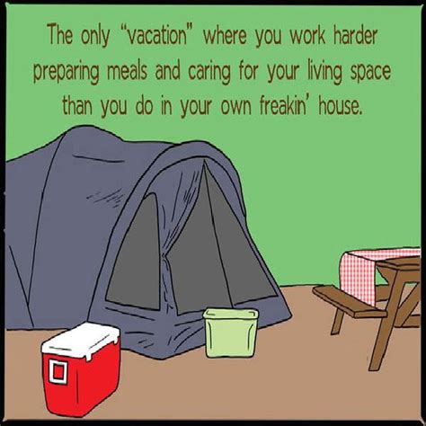 30 Funny Camping Quotes Enkiquotes Camping Quotes Funny Camping