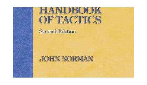 Fire Officer's Handbook of Tactics, Second Edition - Norman, John: 9780912212722 - AbeBooks
