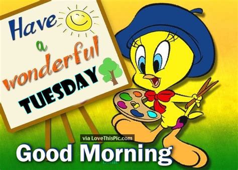 Tweety Bird Good Morning Tuesday Quote Pictures Photos