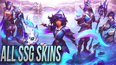 Here you'll find convenient market prices and links and detailed images! ALL 6 NEW SSG Skins Gnar Jarvan IV Ezreal Taliyah Xayah ...