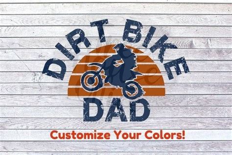 Dirt Bike Dad Fathers Day Svg Dxf Png Jpeg Dirtbike Dad Motorcycle