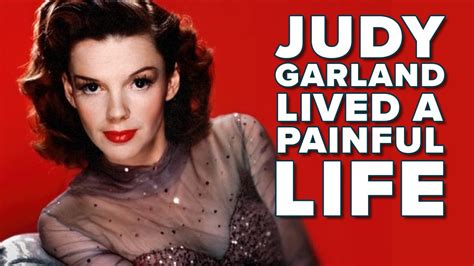 Judy Garland Lived a Painful Life - YouTube