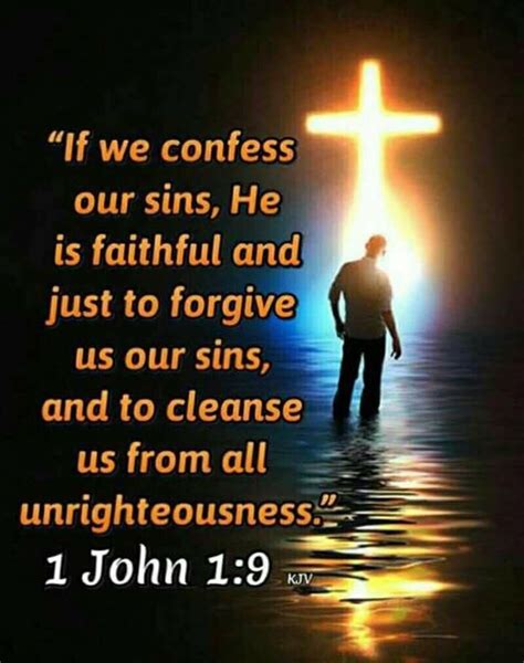 1 John 19 Esv If We Confess Our Sins He Is Faithful And Just To