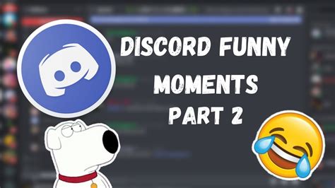 Discord Funny Moments Part 2 Youtube