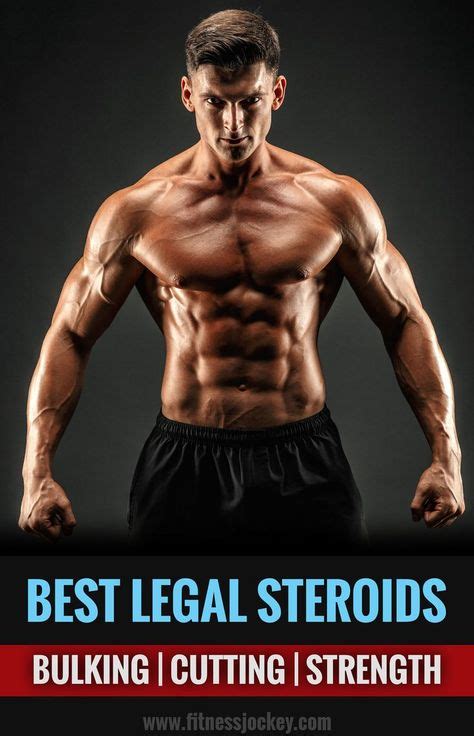 6 Best Legal Steroids For Body Building Bodybuilding Bodybuilding