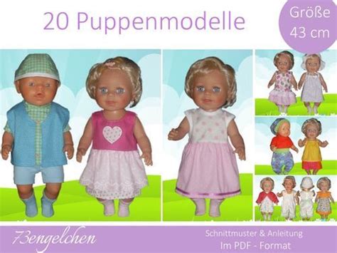 Probiere den probeschnitt ganz in ruhe aus, und schau ob diese größe auch für deine puppe passt! Schnittmuster und Nähanleitung für 20 Puppenmodelle / Gr. 43 cm / Puppenkleidung in 2020 ...