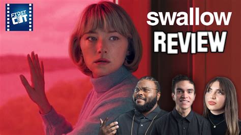 Swallow Movie Review Youtube