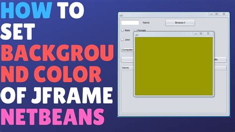 How To Change Background Color Of Jframe In Java Swing Webframes Org