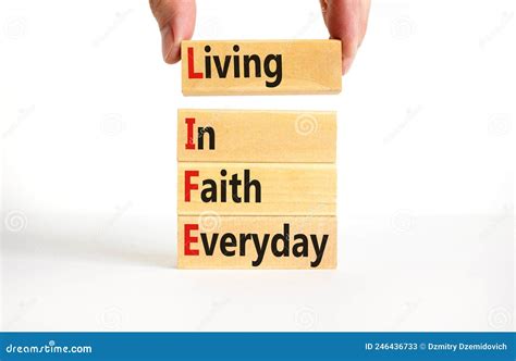 Life Living In Faith Everyday Symbol Concept Words Life Living In