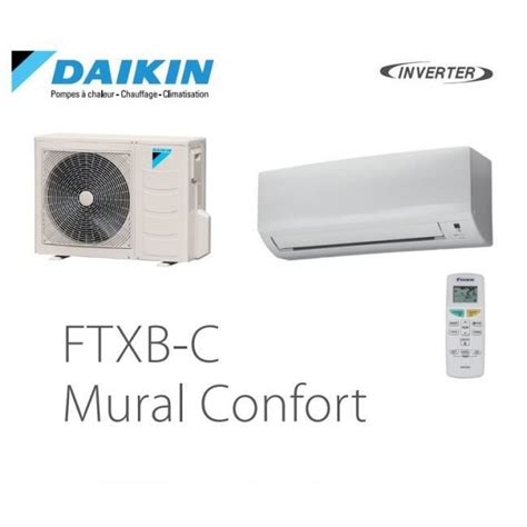 Daikin Confort Mod Le Ftxb C Rxb C Pour Max M Cdiscount