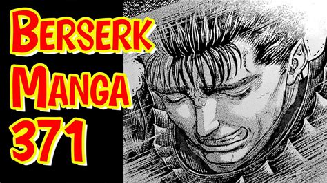 Berserk Manga Chapter 371 Review 372 Predictions Youtube