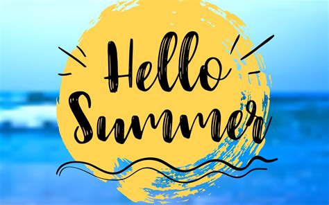 Hello Summer! — Edureach101