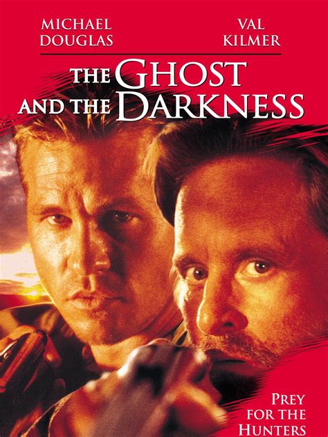 The Ghost And The Darkness 1996 Movie At Moviescore™