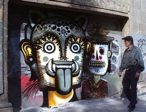 Mexican Street Art Culture Murals Street Art Street Art Street Art